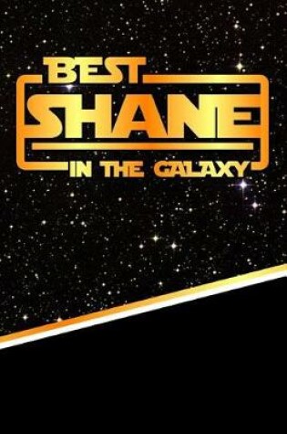 Cover of Best Shane in the Galaxy