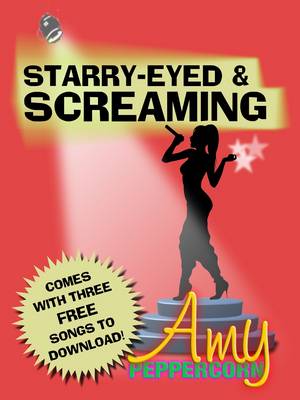 Book cover for Starry-Eyed and Screaming
