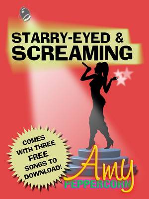 Cover of Starry-Eyed and Screaming