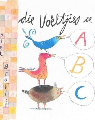 Book cover for Die Voeltjies Se ABC