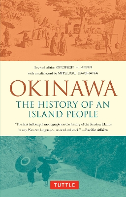 Book cover for Okinawa: The History of an Island People