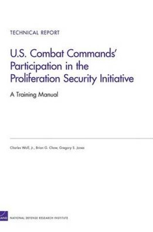 Cover of U.S. Combat Commands' Participation in the Proliferation Security Initiative