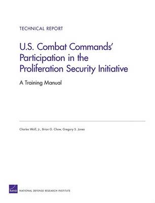 Book cover for U.S. Combat Commands' Participation in the Proliferation Security Initiative