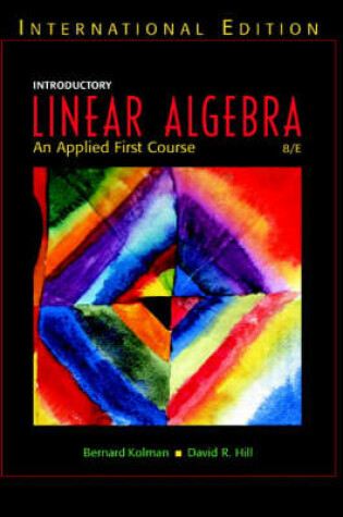 Cover of Introductory Linear Algebra: An Applied First Course: (International Edition) with Maple 10 VP