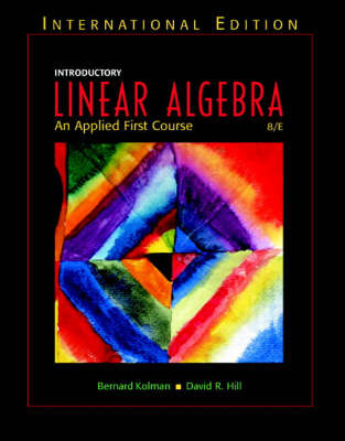 Book cover for Introductory Linear Algebra: An Applied First Course: (International Edition) with Maple 10 VP