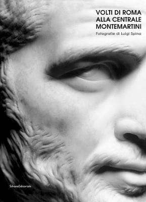 Book cover for Faces of Rome at Centrale Montemartini