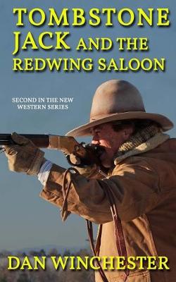 Book cover for Tombstone Jack and the Redwing Saloon