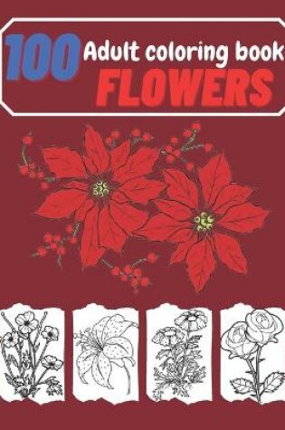 Cover of 100 Flowers