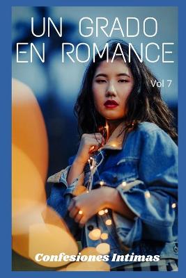 Book cover for Un grado en romance (vol 7)