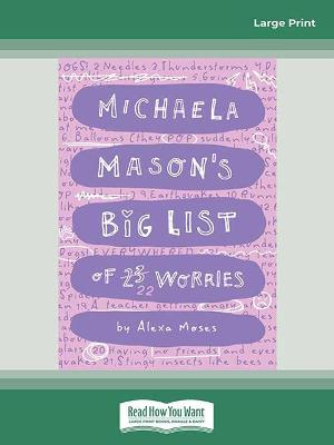 Book cover for Michaela Mason's Worries #1: Michaela Mason's Big List of 23 Worries!