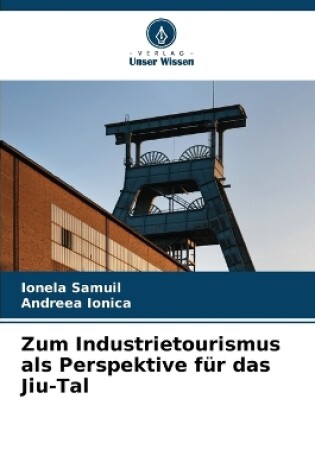 Cover of Zum Industrietourismus als Perspektive für das Jiu-Tal