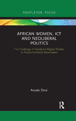 Cover of African Women, ICT and Neoliberal Politics