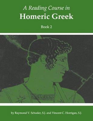 Cover of A Reading Course in Homeric Greek, Book 2