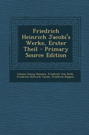 Cover of Friedrich Heinrich Jacobi's Werke, Erster Theil