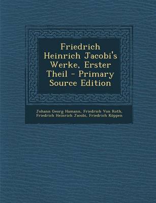 Book cover for Friedrich Heinrich Jacobi's Werke, Erster Theil