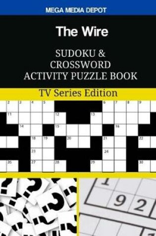 Cover of The Wire Sudoku and Crossword Activity Puzzle Book