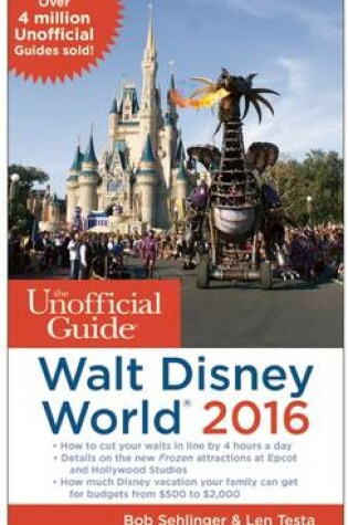 Cover of The Unofficial Guide to Walt Disney World 2016