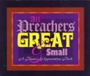 Book cover for All Preachers Great & Small