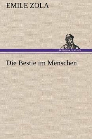 Cover of Die Bestie Im Menschen
