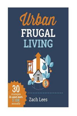 Book cover for Urban Frugal Living