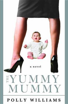Book cover for The Yummy Mummy