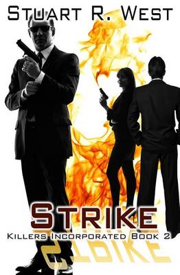 Book cover for Strike, Killers Incorporated Book 2