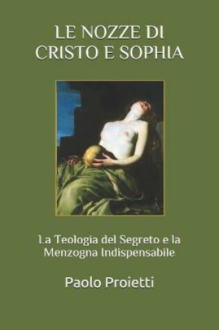 Cover of Le Nozze Di Cristo E Sophia