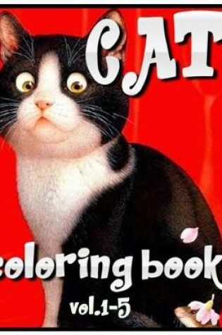 Cover of Cat Coloring Book Vol.1-5