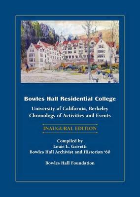 Book cover for Bowles Hall Residential College