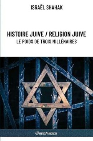 Cover of Histoire juive / Religion juive - Le poids de trois millenaires