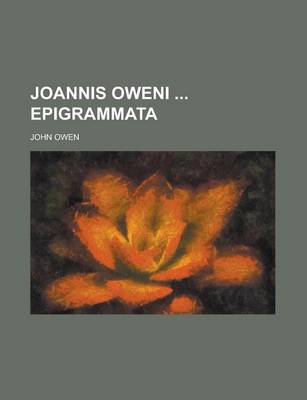 Book cover for Joannis Oweni Epigrammata