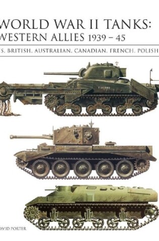 Cover of World War II Tanks: Western Allies 1939–45