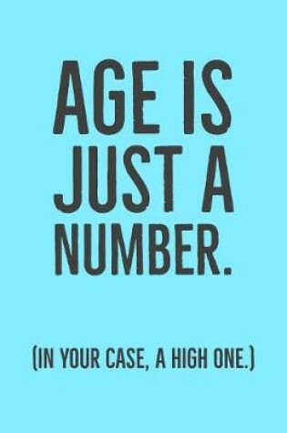 Cover of Age Is Just A Number