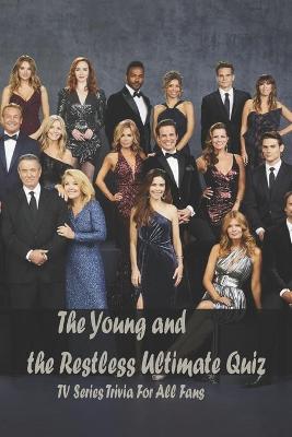 Book cover for The Young and the Restless Ultimate Quiz