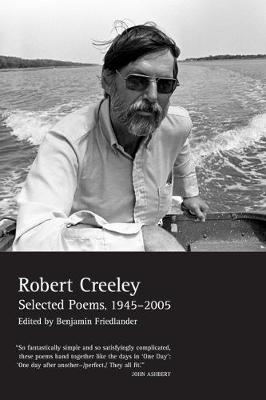 Book cover for The Collected Poems of Robert Creeley, 1975–2005