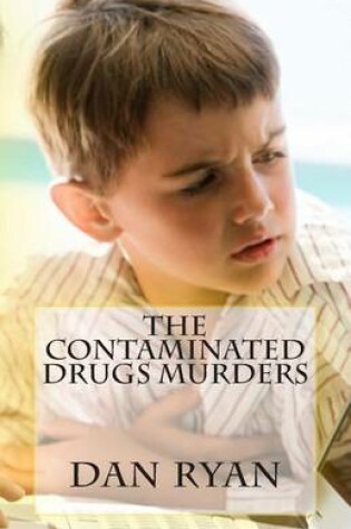 Cover of The Contaminated Drugs Murders