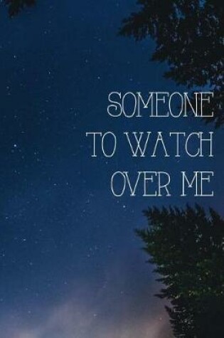 Cover of Someone to watch over me