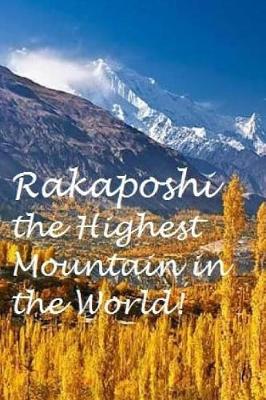 Book cover for Rakaposhi - the Highest Mountain in the World!