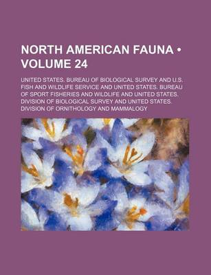 Book cover for North American Fauna (Volume 24)