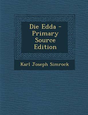 Book cover for Die Edda - Primary Source Edition