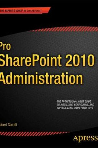 Cover of Pro Sharepoint 2010 Administration