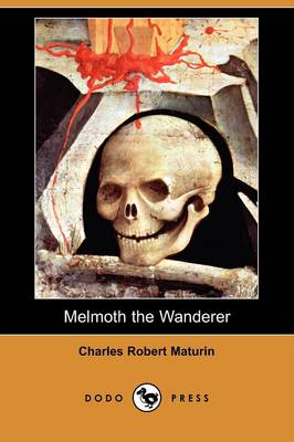 Book cover for Melmoth the Wanderer (Dodo Press)