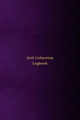 Book cover for Doll Collection Logbook