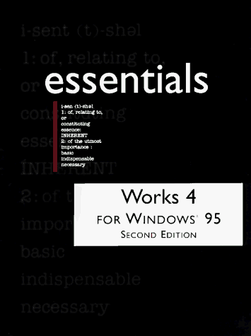 Book cover for Works 4 for Windows 95 Essentials