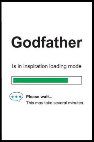 Cover of Godfather is in Inspiration Loading Mode