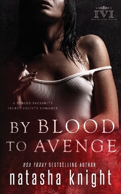 Book cover for By Blood To Avenge