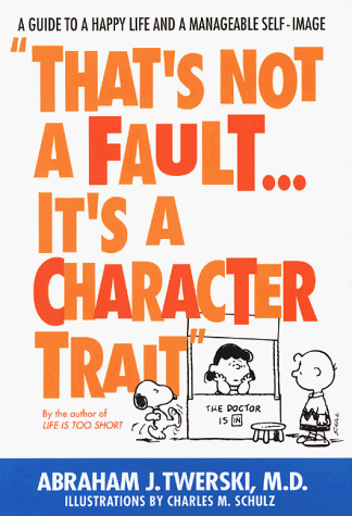 Book cover for That's Not a Fault...It's a Character Trait