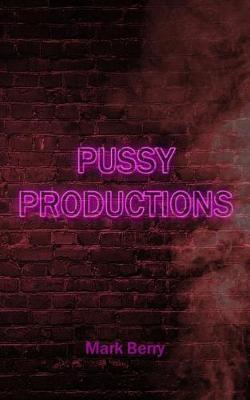 Book cover for Pussy Productions