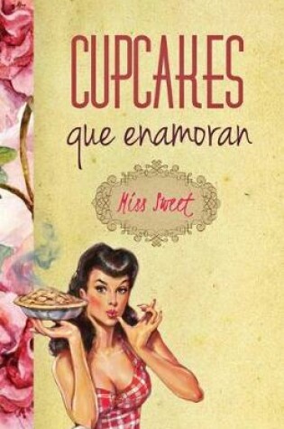 Cover of Cupcakes que enamoran