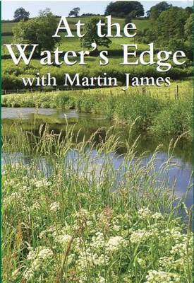 Book cover for At the Water's Edge with Martin James